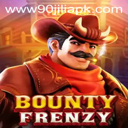 Exploring BountyFrenzy and the Rise of 90jili APK